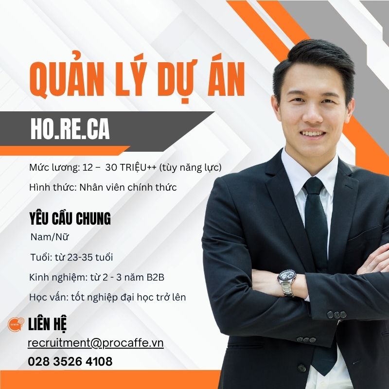 Key Account Manager – Quản Lý Dự Án HORECA